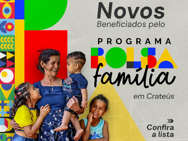 Novos Beneficiários do Bolsa Família.