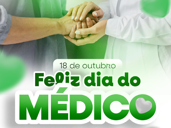 Feliz Dia do Médico!